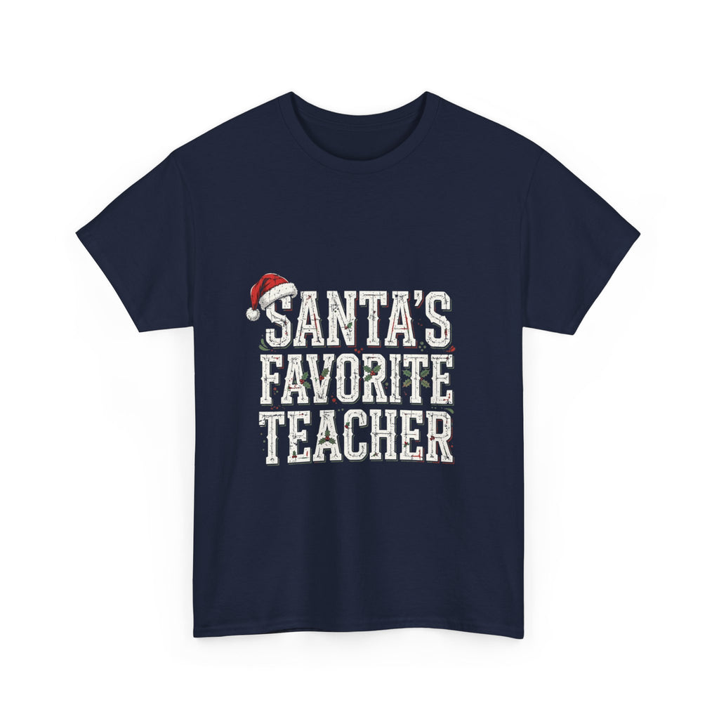 Double Time Co. - Santa's Favorite Teacher Tee