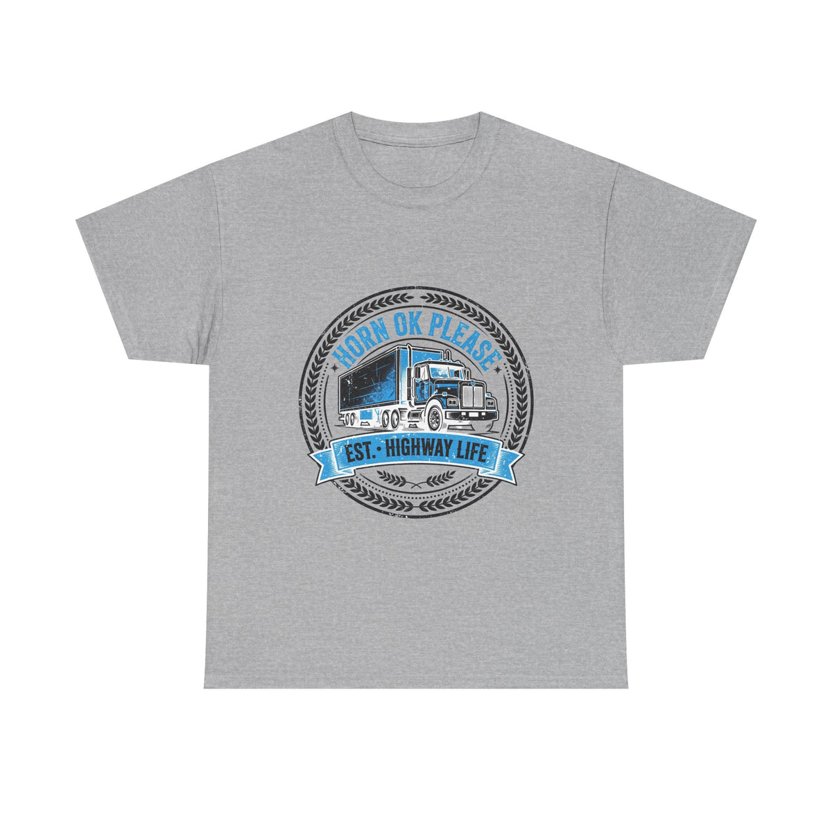 Horn Ok Please Funny Trucker T-Shirt - Light Colors