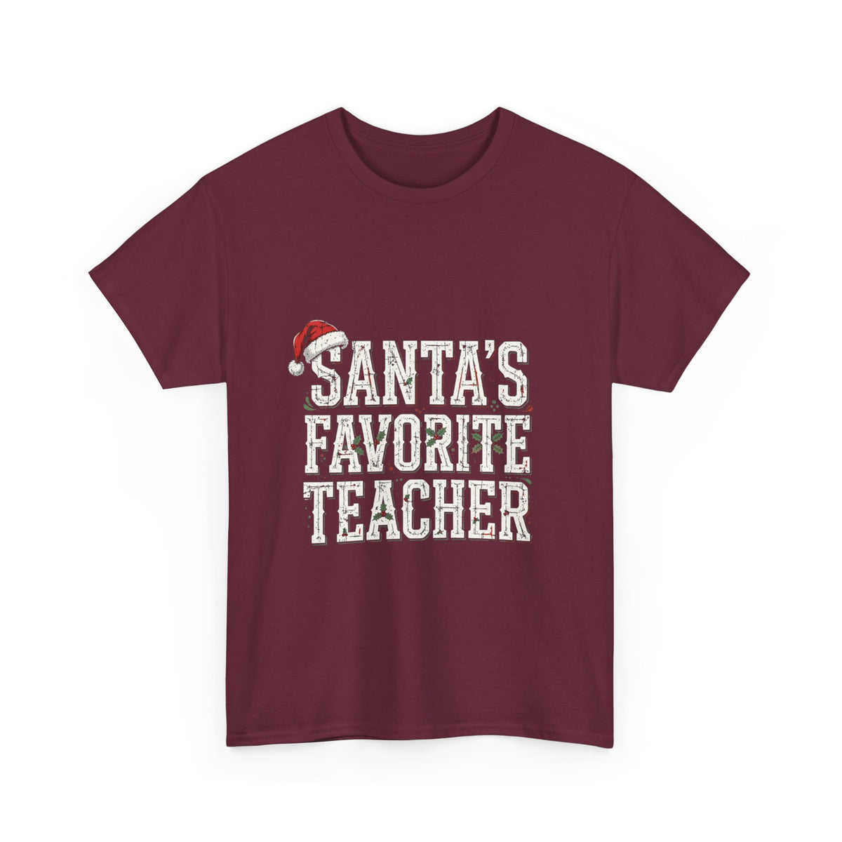Double Time Co. - Santa's Favorite Teacher Tee