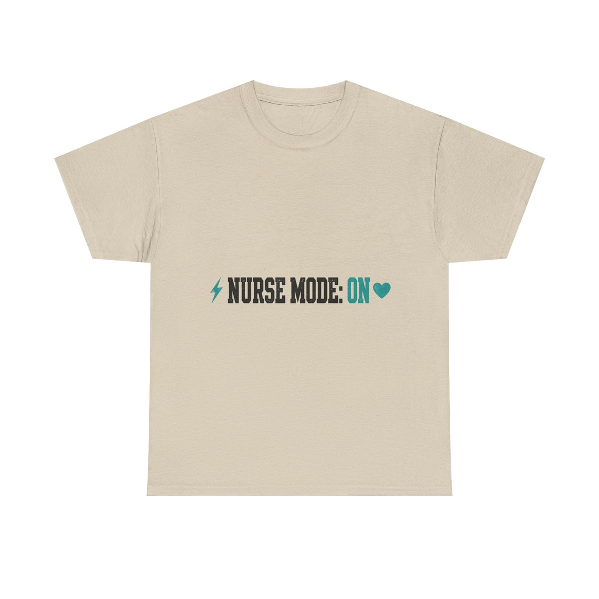 Nurse Mode On Funny T-Shirt - Light Colors
