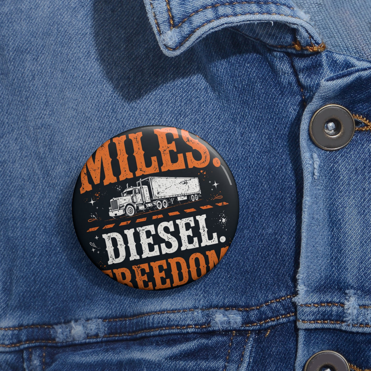 Miles Diesel Freedom Trucker Pin Button