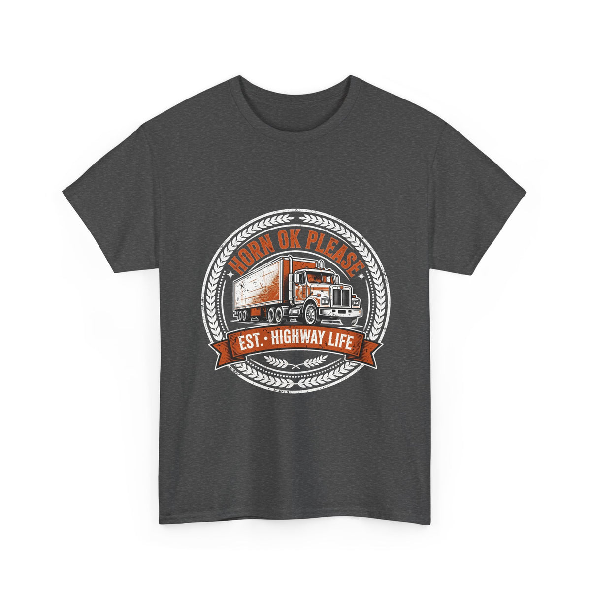 Horn Ok Please Funny Trucker T-Shirt