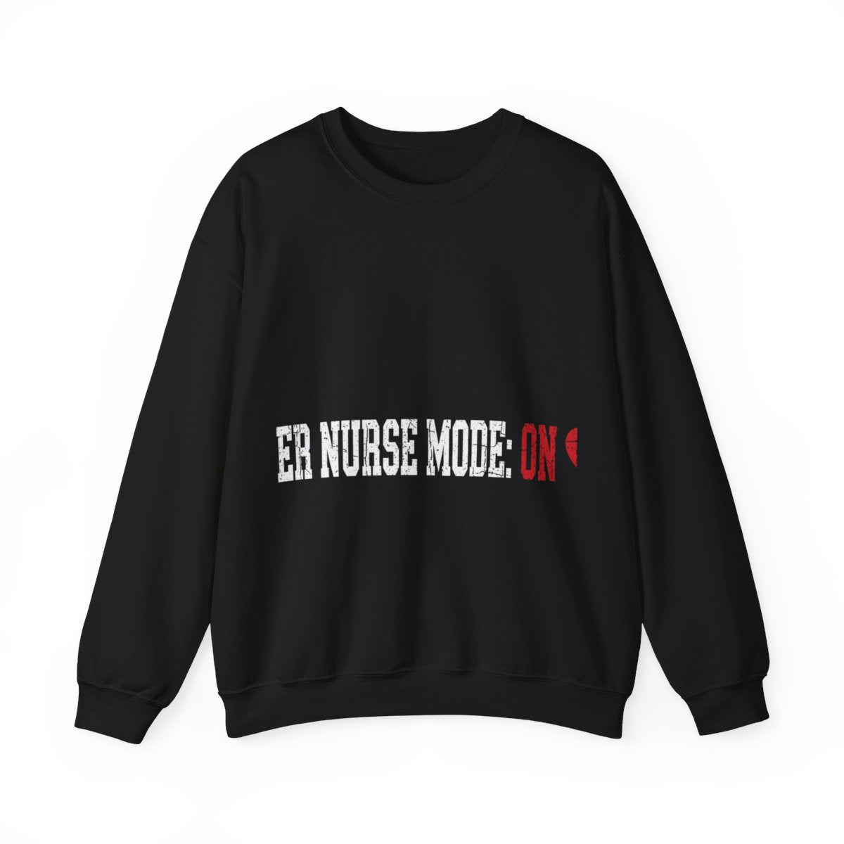 Double Time Co. - ER Nurse Mode: ON Sweatshirt