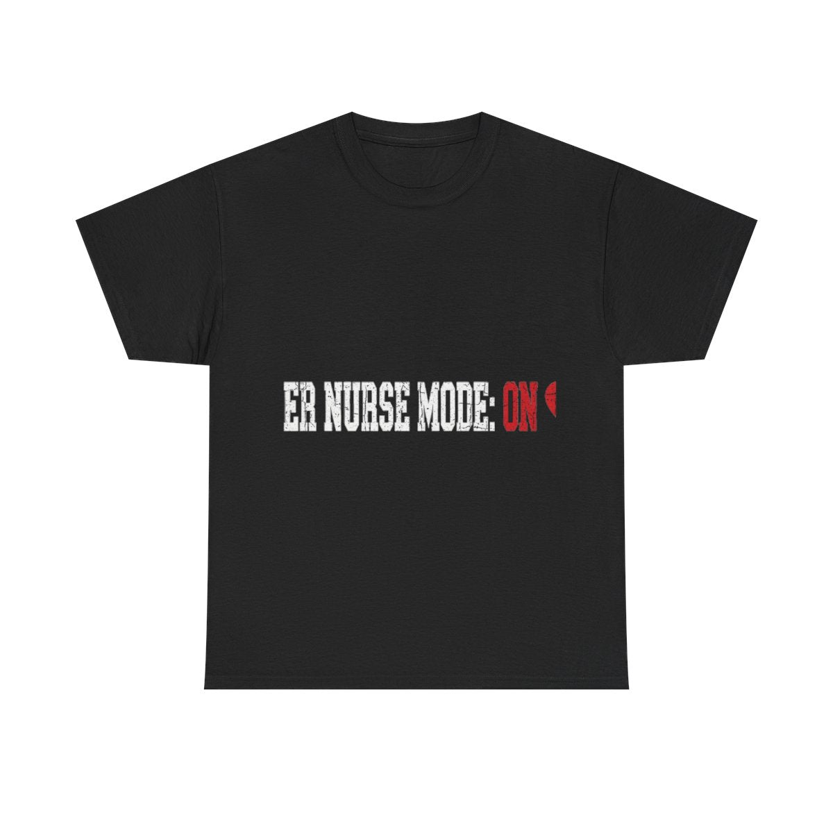 Double Time Co. - ER Nurse Mode: ON Tee