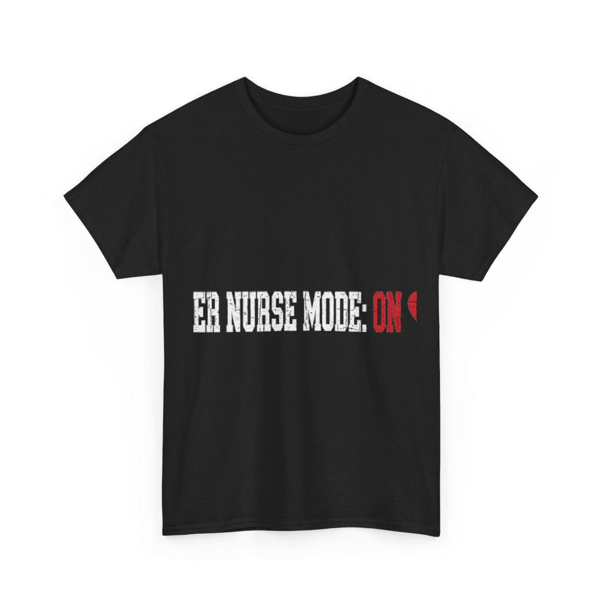 Double Time Co. - ER Nurse Mode: ON Tee