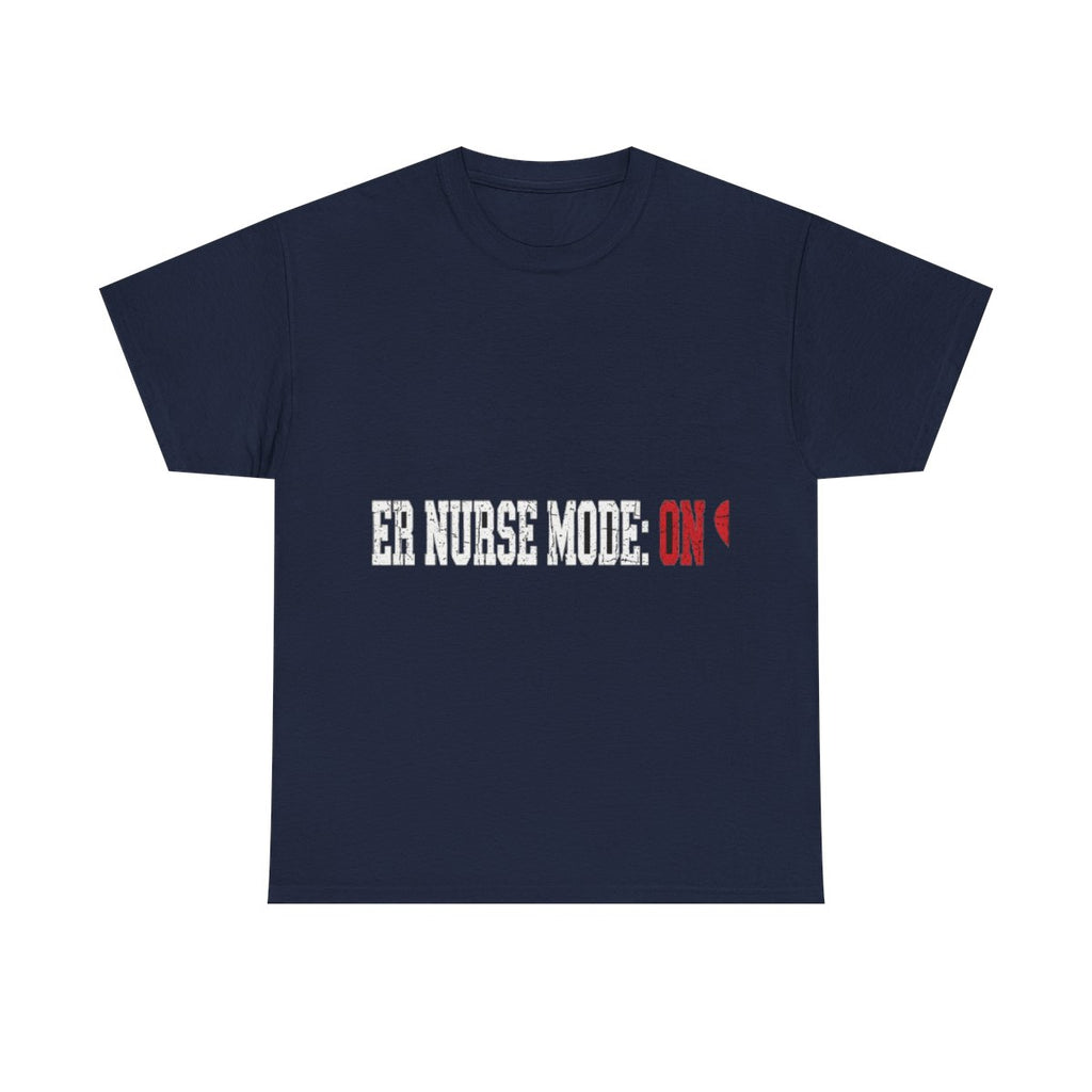 Double Time Co. - ER Nurse Mode: ON Tee